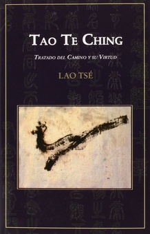 Tao te ching Tratado del camino y su virtud (ed. bilingue)