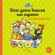 Siete gatos buscan sus zapatos/ocho tigres comen bizcocho