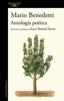 Antología poética Selección y prólogo de Joan Manuel Serrat