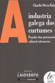 A industria galega dos curtumes