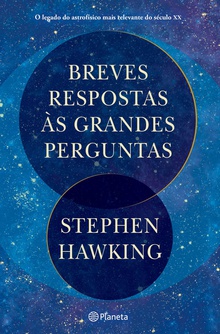 Breves Respostas às Grandes Perguntas