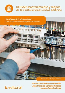 Mantenimiento y mejora de las instalaciones en los edificios. ENAC0108