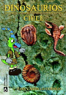 Dinosaurios y otros animales prehistóricos en Chile