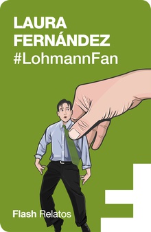 #LohmannFan (Flash Relatos)