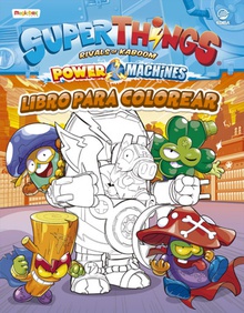 Libro para colorear Superthings Power Machines - España