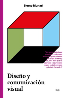 Diseño y comunicación visual Contribución a una metodología proyectual
