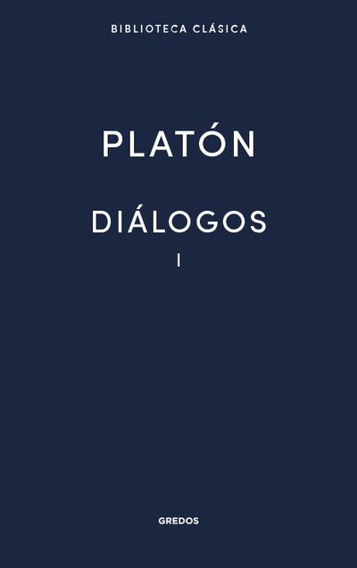 DIALOGOS I. PLATÓN