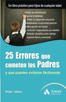 25 errores que cometen los padres. Ebook