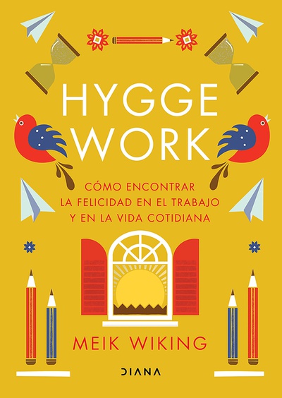 Hygge work (Edición mexicana)