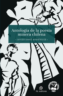 Antología de la Poesía Minera Chilena