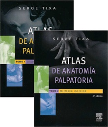 Tixa atlas de anatomía palpatoria 2 volumenes