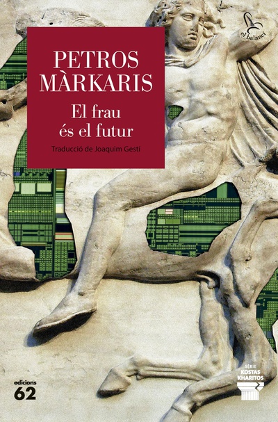 El frau és el futur