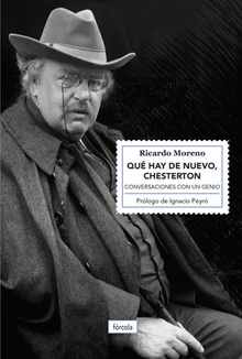 Qué hay de nuevo, Chesterton Conversaciones con un genio