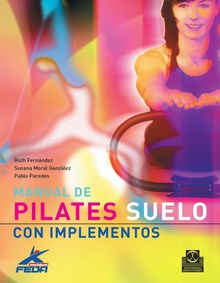 Manual de pilates. Suelo con implementos (Color)