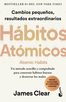 Hábitos atómicos (Atomic Habits) Spanish Edition