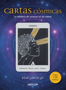 CARTAS CÓSMICAS I: "ELIGE LAS DECISIONES ADECUADAS ALINEADAS CON EL UNIVERSO"