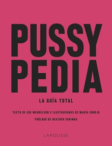 Pussypedia La guía total
