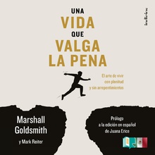 Una vida que valga la pena