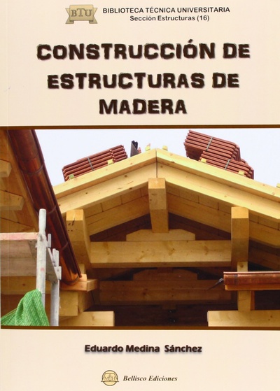 Construccion de estructuras de madera