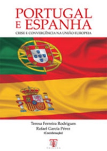 Portugal e Espanha - Crise e Convergencia na UE