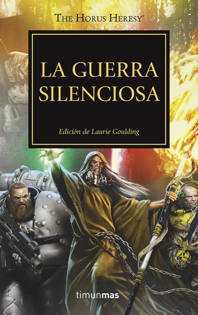LA GUERRA SILENCIOSA 37 Edición de Laurie Goulding
