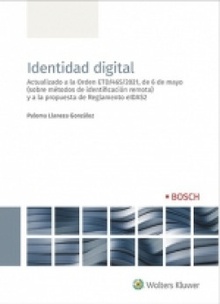 Identidad digital Actualizado a la Orden ETD/465/2021, de 6 de mayo (sobre métodos de identificaci