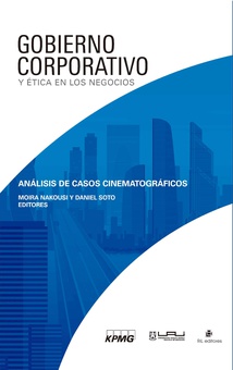 Gobierno corporativo y ética en los negocios: análisis de casos cinematográficos