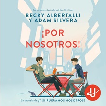 ¡Por nosotros!