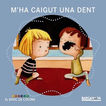 M'ha caigut una dent