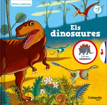 Petits curiosos: Els dinosaures