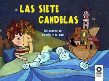 Las siete candelas Un cuento de un niño y el mar