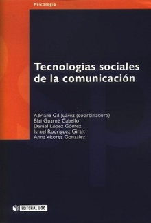 Tecnologías sociales de la comunicación