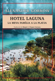 Hotel Laguna La meva família a la platja