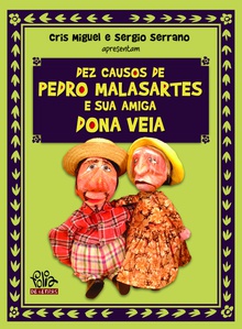 Dez causos de Pedro Malasartes e sua amiga Dona Veia