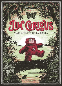 JIM CURIOUS Viaje a través de la jungla