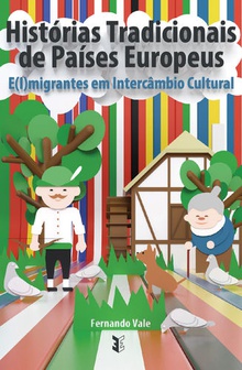 Histórias Tradicionais de Países Europeus - E(i)migrantes em Intercâmbio Cultural