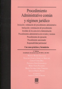 Procedimiento administrativo común y régimen jurídico