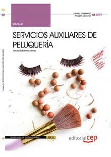 Manual Servicios auxiliares peluqueria (IMPQ0108) Certificados profesionalidad