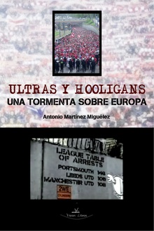 Ultras y hooligans