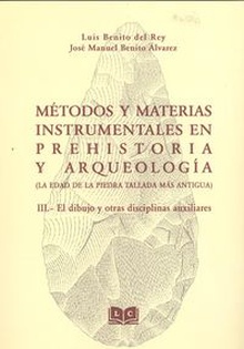 III.dibujo y otras disciplinas auxiliares MÈTODOS Y MATERIAS INSTRUMENTALES PREHISTORIA Y ARQUEOLOGÍA