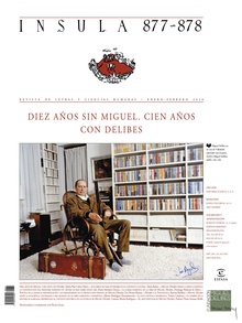 Diez años sin Miguel. Cien años con Delibes (Ínsula n° 877-878)