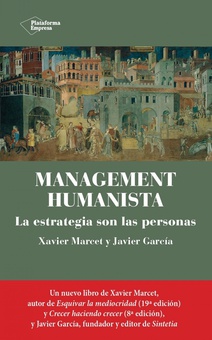 Management humanista La estrategia son las personas
