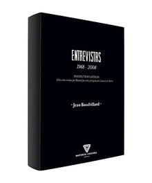 ENTREVISTAS 1968 - 2008 PERSPECTIVAS CRÍTICAS Colección creada por Roland Jaccard y dirigida por Laurent