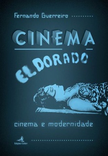 Cinema El Dorado - Cinema e Modernidade