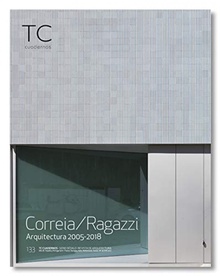 Tc cuadernos 133 correia ragazzi arquitectura 2005-2018
