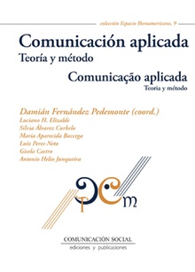 Comunicación aplicada. Teoría y método