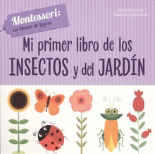 Mi primer libro de insectos y jardín