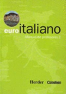 Euro italiano. Manual de profesores
