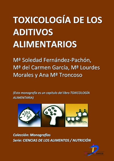 Toxicología de los aditivos alimentarios