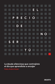 El precio de no ser tú